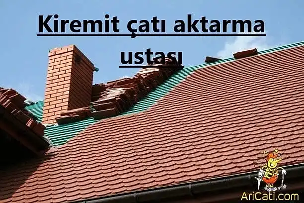 Kiremit çatı aktarma ustası-Çatı Aktarma Ustası, hizmetlerimiz