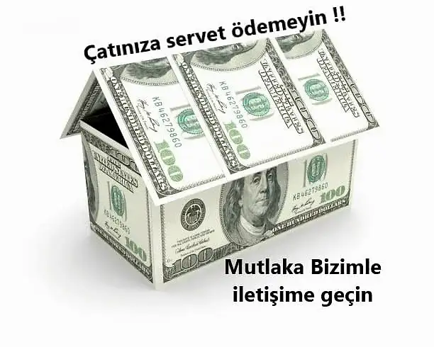 Uygun fiyatlı çatı