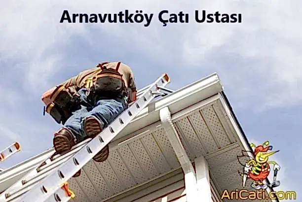 Arnavutköy Çatı Ustası, arnavutköy bölgelerimiz