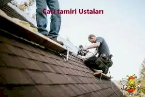 Çatı tamiri Ustaları