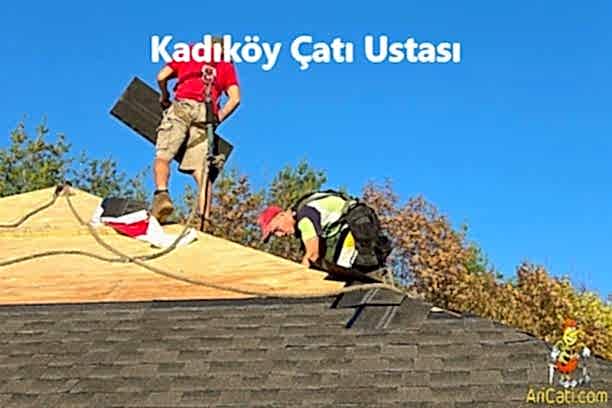 Kadıköy Çatı Ustası, kadıköy bölgelerimiz