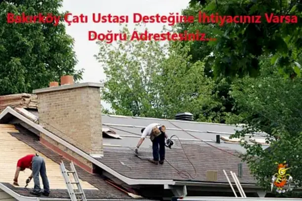 Bakırköy Çatı Ustası Desteği