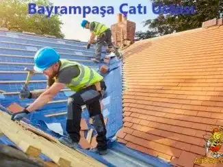 Bayrampaşa Çatı Ustası, bayrampaşa bölgelerimiz