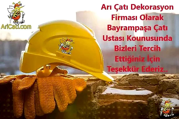 Bayrampaşa Çatı Ustası Tercihi