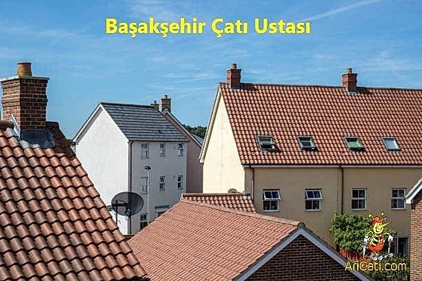 Başakşehir Çatı Ustası, başakşehir bölgelerimiz