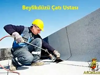 Beylikdüzü çatıcı,Beylikdüzü çatı ustası,Beylikdüzü çatı yapımı, beylikdüzü bölgelerimiz