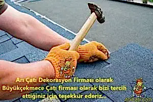 Büyükçekmece Çatı Ustası Desteği