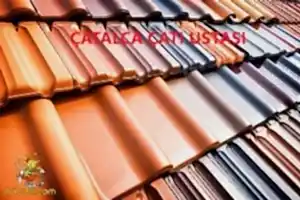 Çatalca Çatı Ustası,Çatalca çatıcı,Çatalca oluk ustası,Çatalca Çatı Tamiri