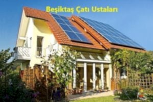 Beşiktaş Çatı ustaları