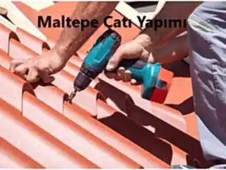 Maltepe çatı yapımı Ustası