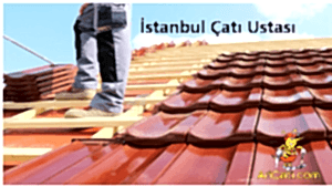 İstanbul Çatı Ustası , İstanbul çatıcı , İstanbul çatı tamiri, İstanbul çatı onarımı , İstanbul çatı , İstanbul çatı firmaları