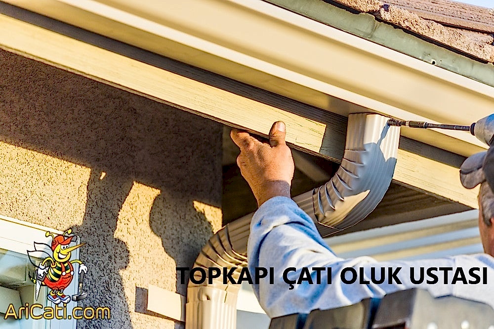 Topkapı oluk ustası-Topkapı çatı ustası